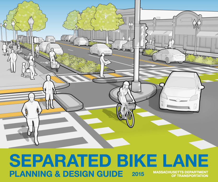 Document cover for the MassDOT Separated Bike Lane Planning and Design Guide