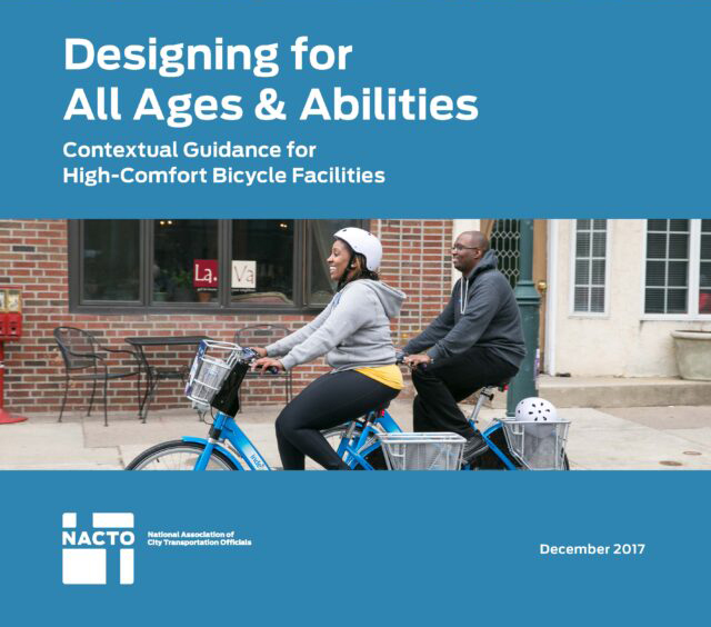 Document cover for NACTO Designing for All Ages & Abilities