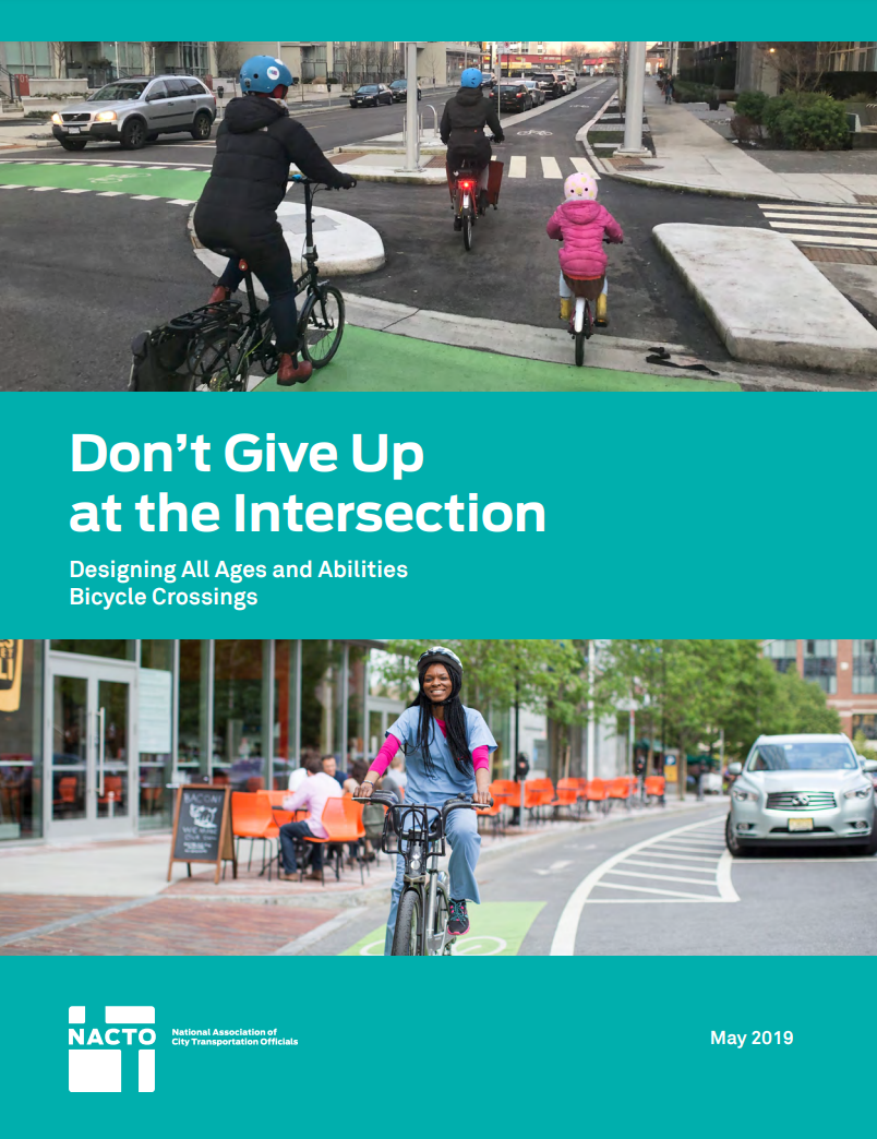 Document cover for NACTOs Don't Give Up at the Intersection